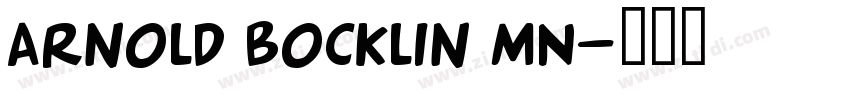 Arnold Bocklin MN字体转换